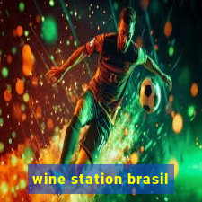 wine station brasil